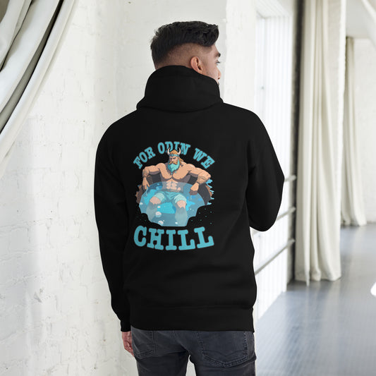 Unisex Hoodie we chill